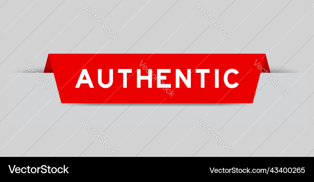 Red color inserted label with word authentic Red color inserted label with word authentic Vector Image