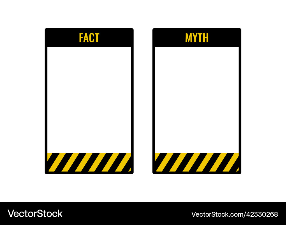 Myth vs fact check list set Myth vs fact check list set vector image