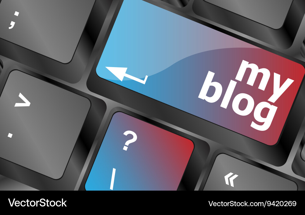 My blog button on the keyboard key close-up Vector Image