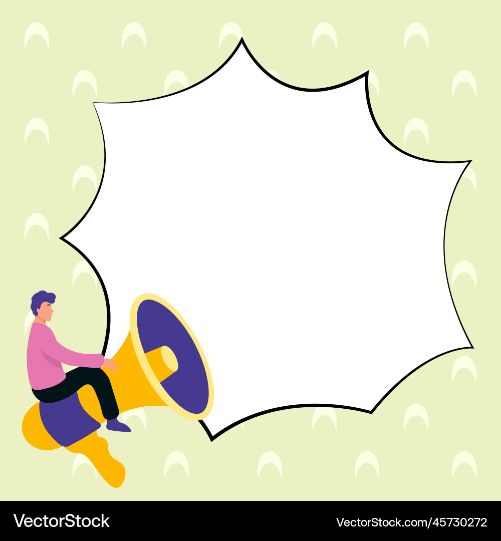 Man sitting on megaphone big empty dialog bubble Man sitting on megaphone big empty dialog bubble Vector Image