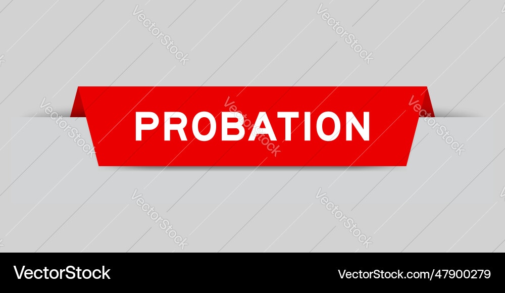 Red color inserted label with word probation Red color inserted label with word probation vector image