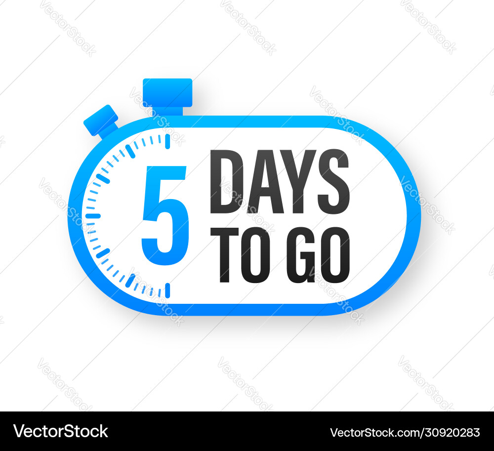 5 days to go countdown timer clock icon time Vector Image