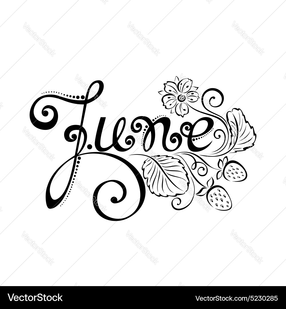 June inscription with decorative strawberries Vector Image
