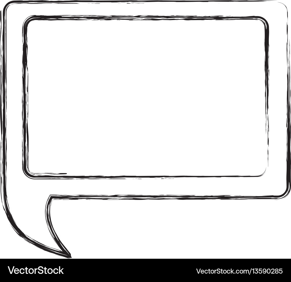 Monochrome sketch of rectangular speech with tail vector image