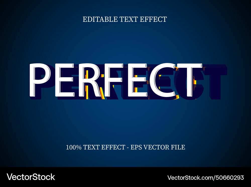 Perfect text effect modern style Perfect text effect modern style vector image