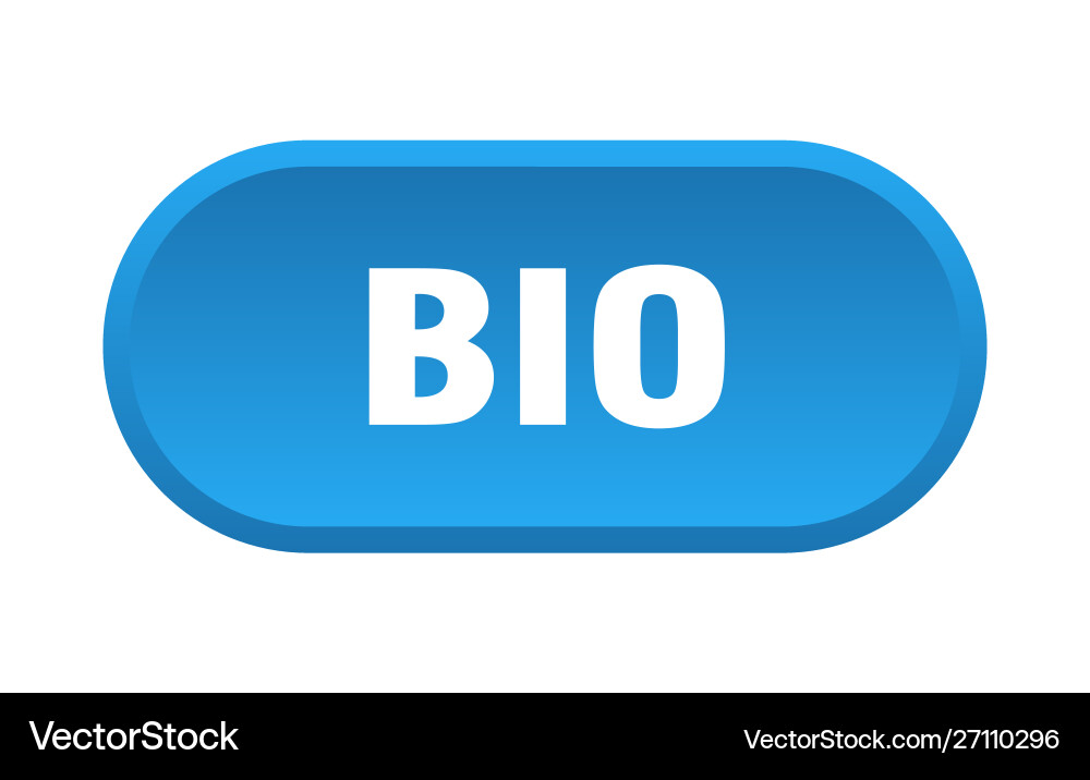 Bio button rounded blue sign – Royalty-Free Vector | VectorStock