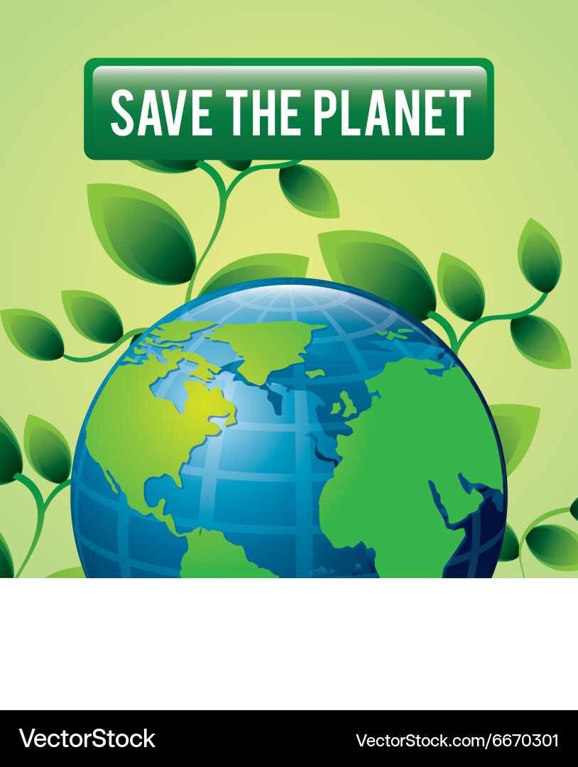 Save planet design vector image