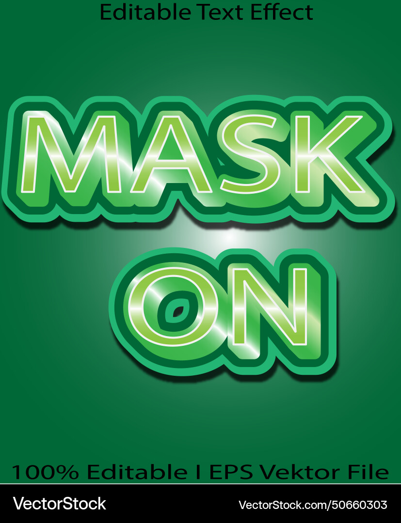 Mask on editable text effect Mask on editable text effect vector image
