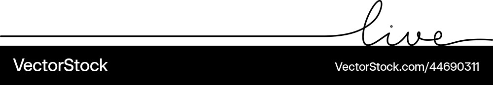 Live word - continuous one line vector image