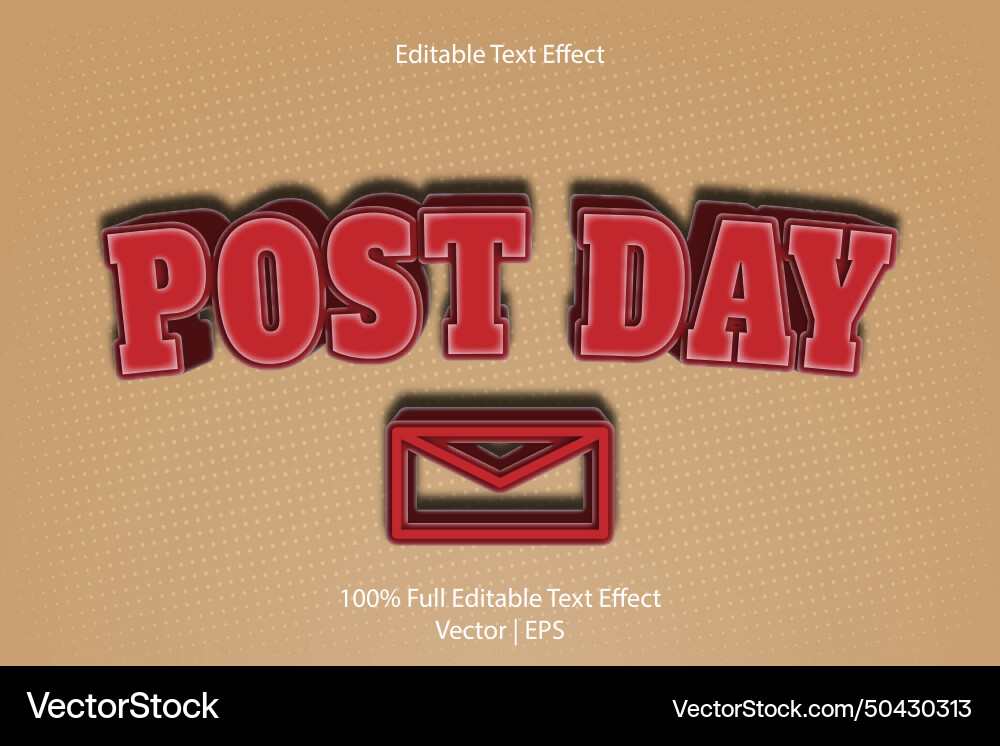 Post day editable text effect 3 dimension emboss Vector Image