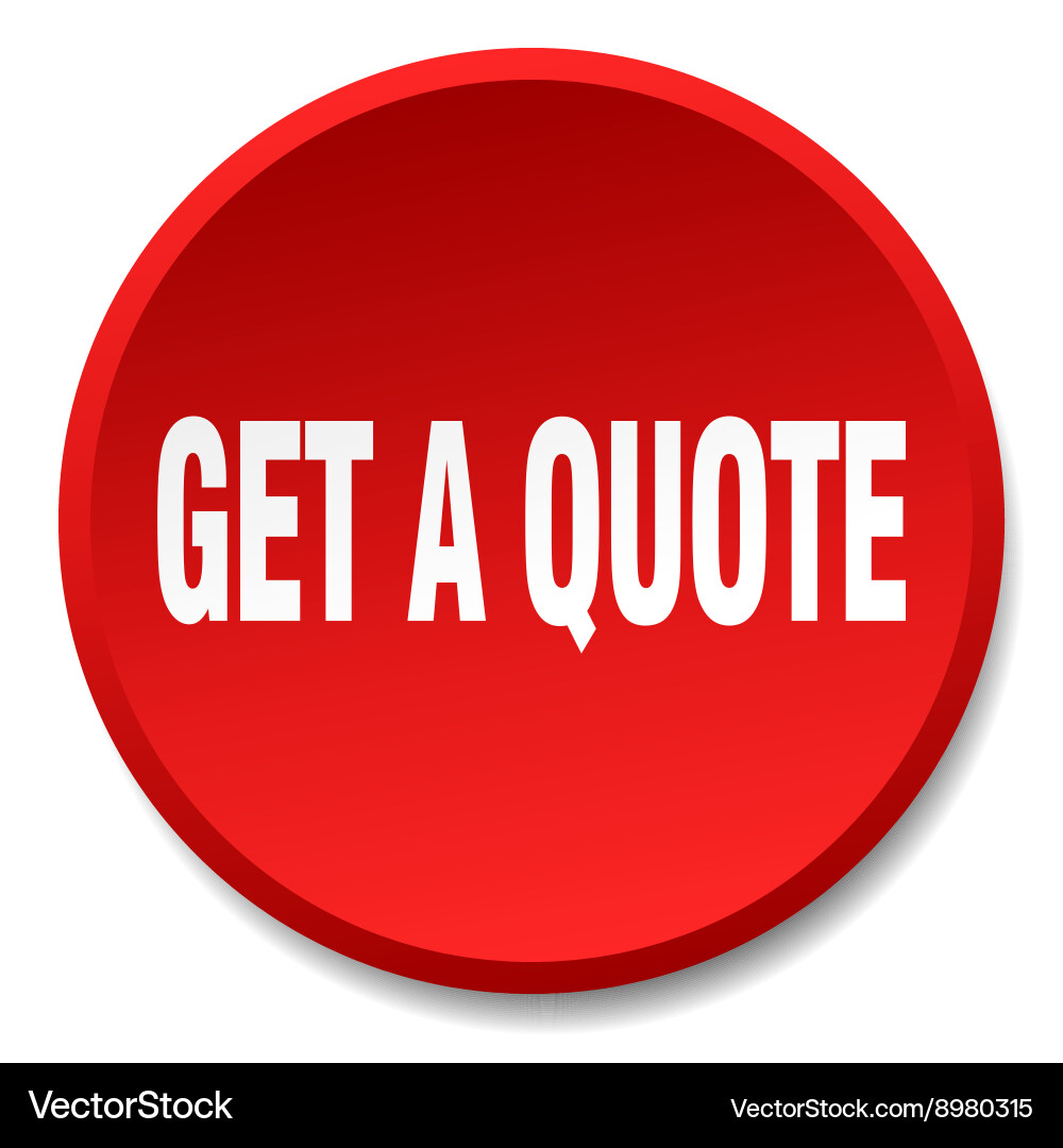 Get a quote red round flat isolated push button vector image