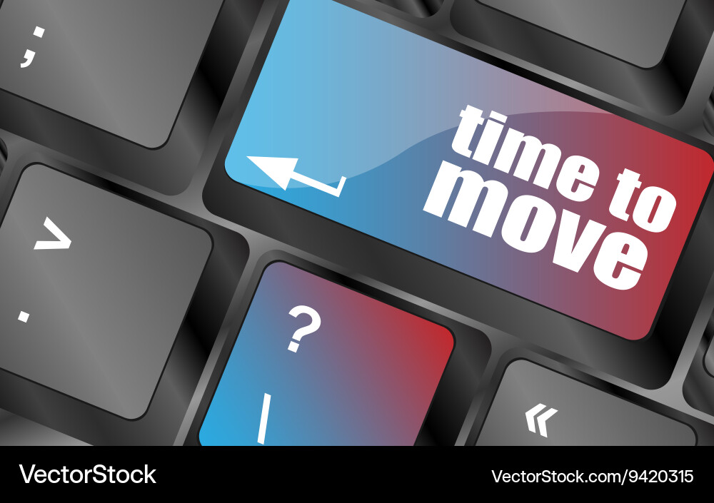 Words time to move on keyboard key vector image