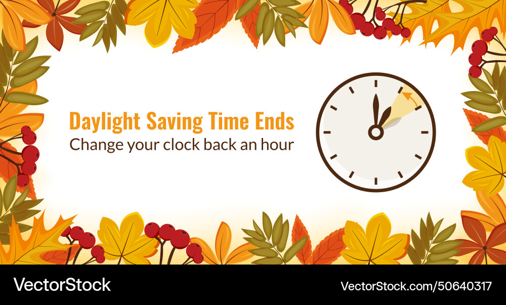 Daylight saving time ends the reminder text Vector Image