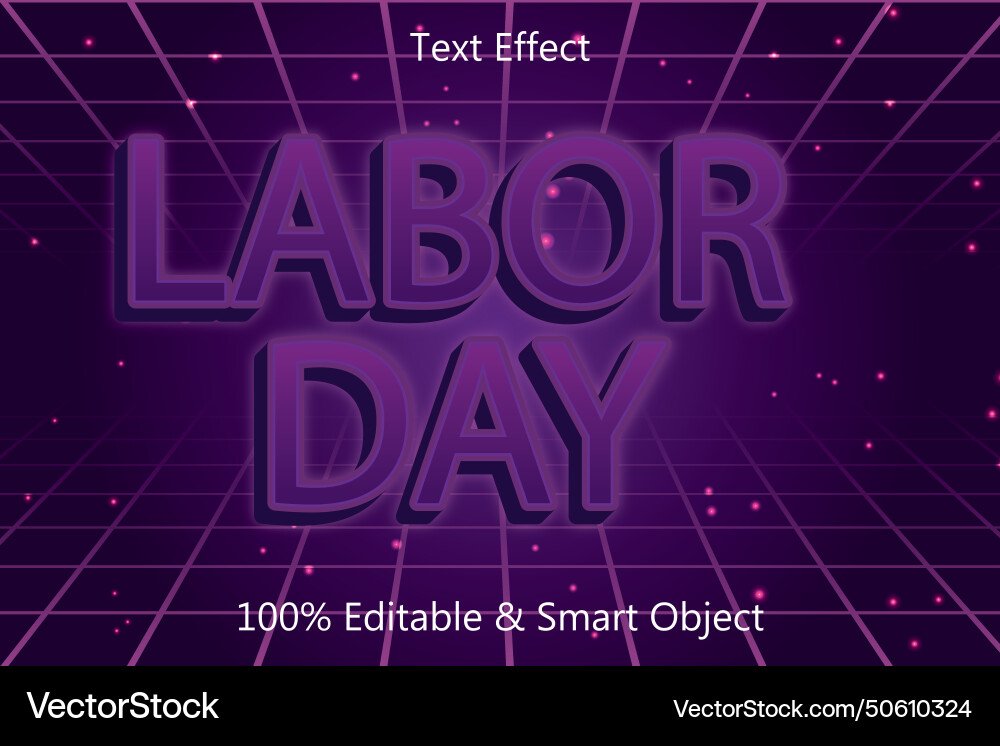 Labor day editable text effect 3 dimension emboss Labor day editable text effect 3 dimension emboss Vector Image