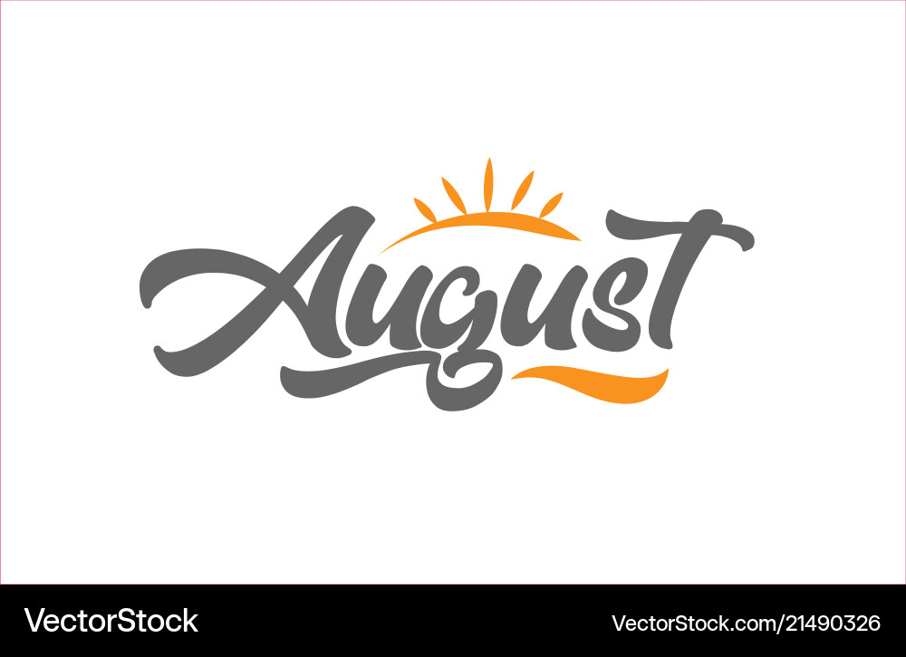 August black hand writing word text typography Vector Image
