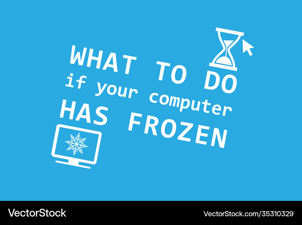 Background what to do if your computer has Background what to do if your computer has vector image