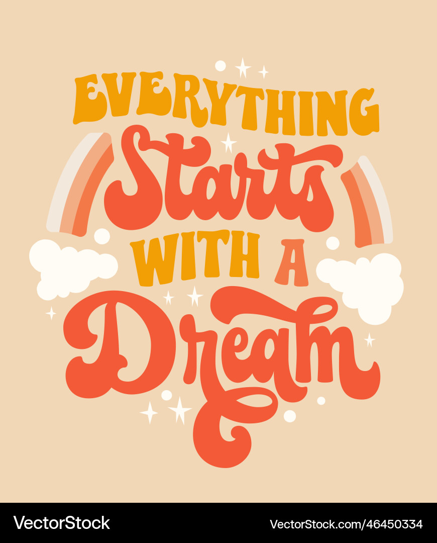 Retro Dreamy Script Phrase vector image