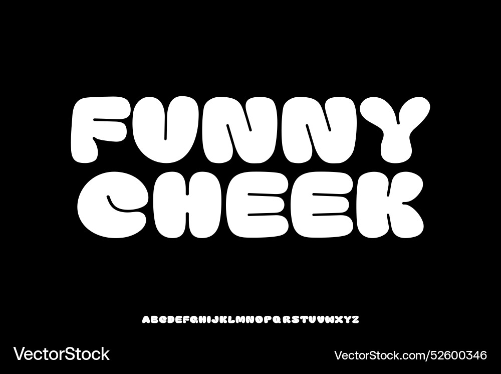 Rounded Alphabet Display Font - Cheeky Style vector image