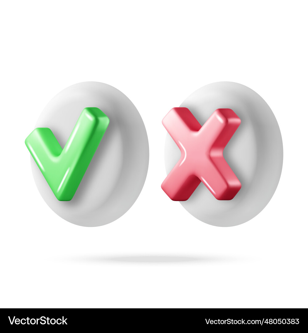 3d right and wrong button shape 3d right and wrong button shape vector image