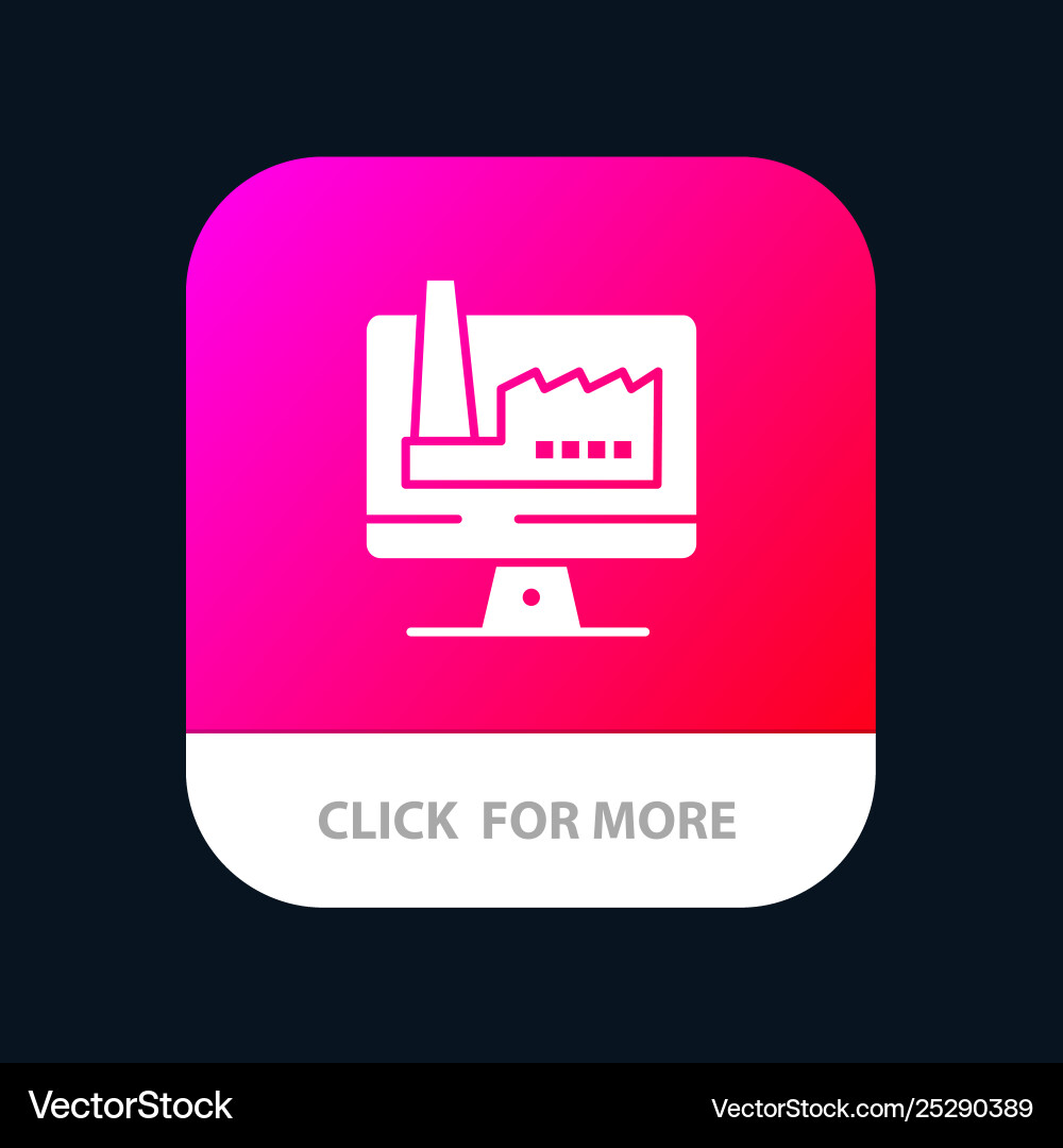 Computer building monitor factory mobile app icon Computer building monitor factory mobile app icon vector image