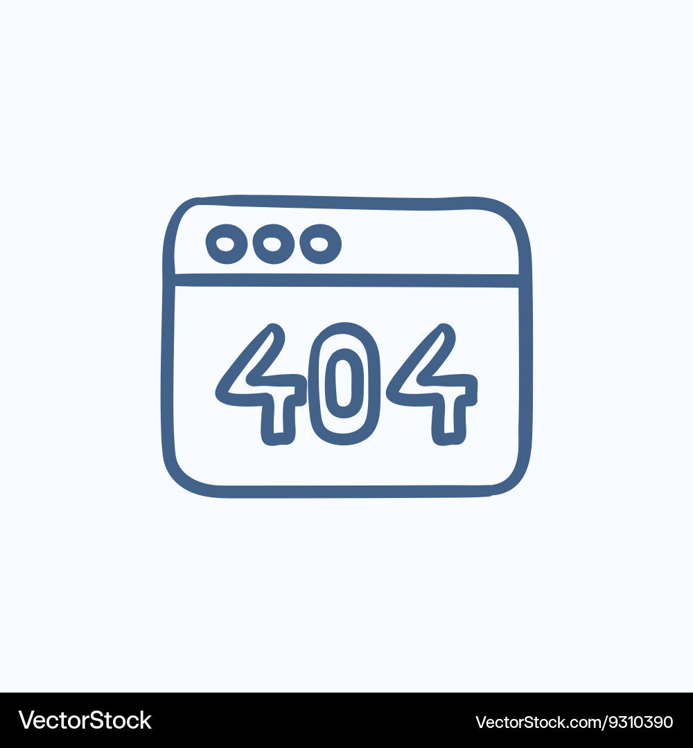 Browser window with 404 error sketch icon vector image