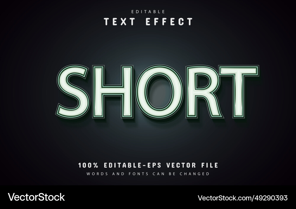 Short text effect editable Short text effect editable vector image