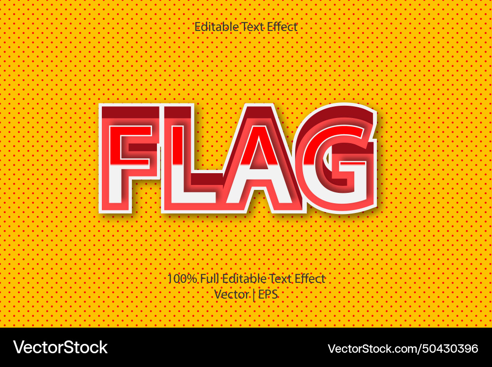 Flag editable text effect Flag editable text effect vector image