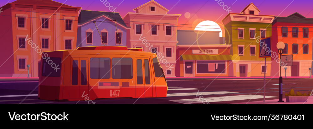 Tram riding on retro city street at sunset time Tram riding on retro city street at sunset time vector image