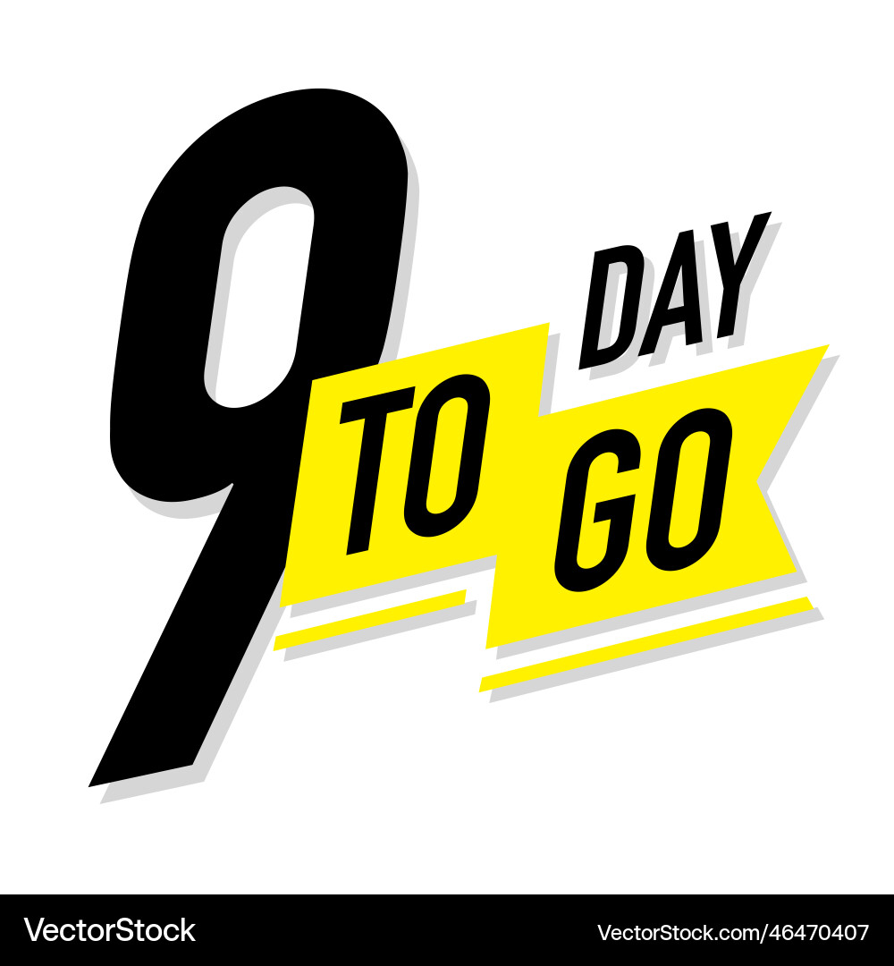 9 days to go timer label color style vector image