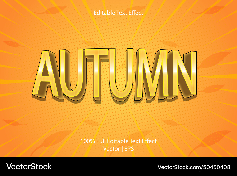 Autumn editable text effect 3 dimension emboss Autumn editable text effect 3 dimension emboss vector image