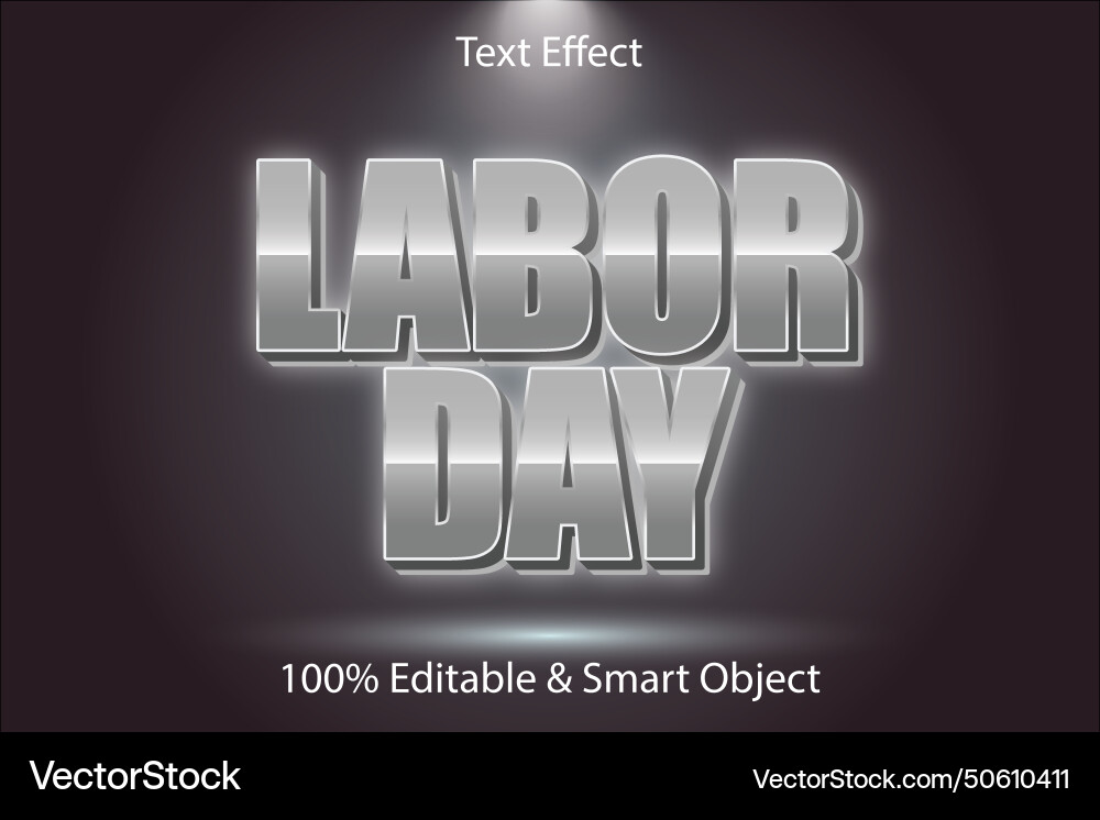 Labor day editable text effect 3 dimensions Vector Image