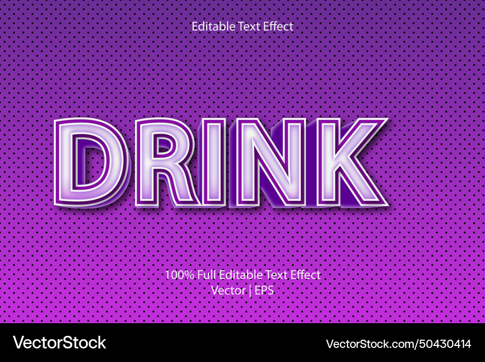 Drink editable text effect Drink editable text effect Vector Image