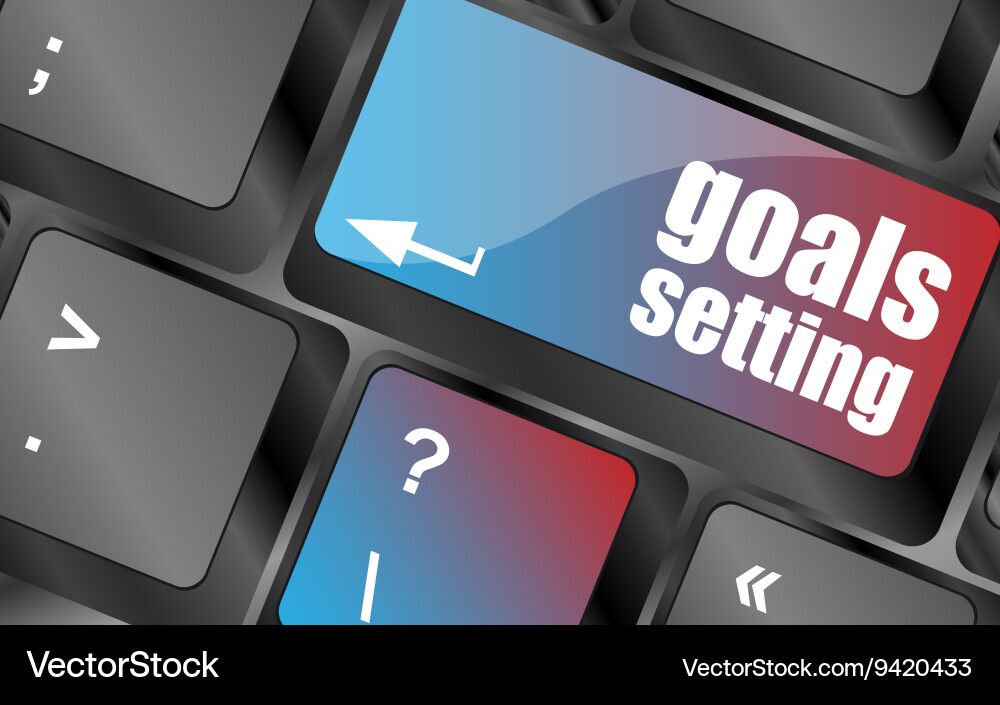 Goals setting button on keyboard with soft focus Vector Image