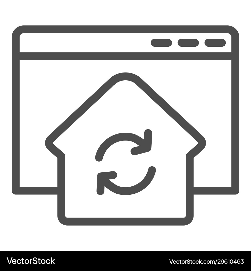 Refresh window line icon browser with home Refresh window line icon browser with home Vector Image