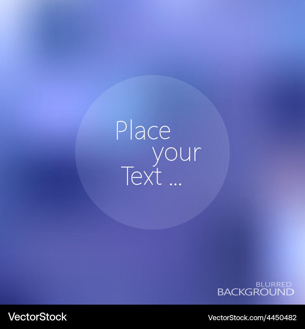 Blurred background with place for your text Vector Image