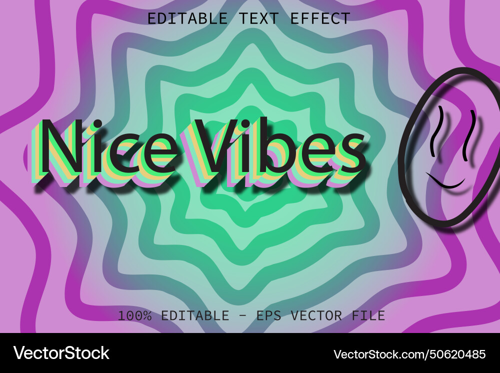 Nice vibes editable text effect flat gradient vector image