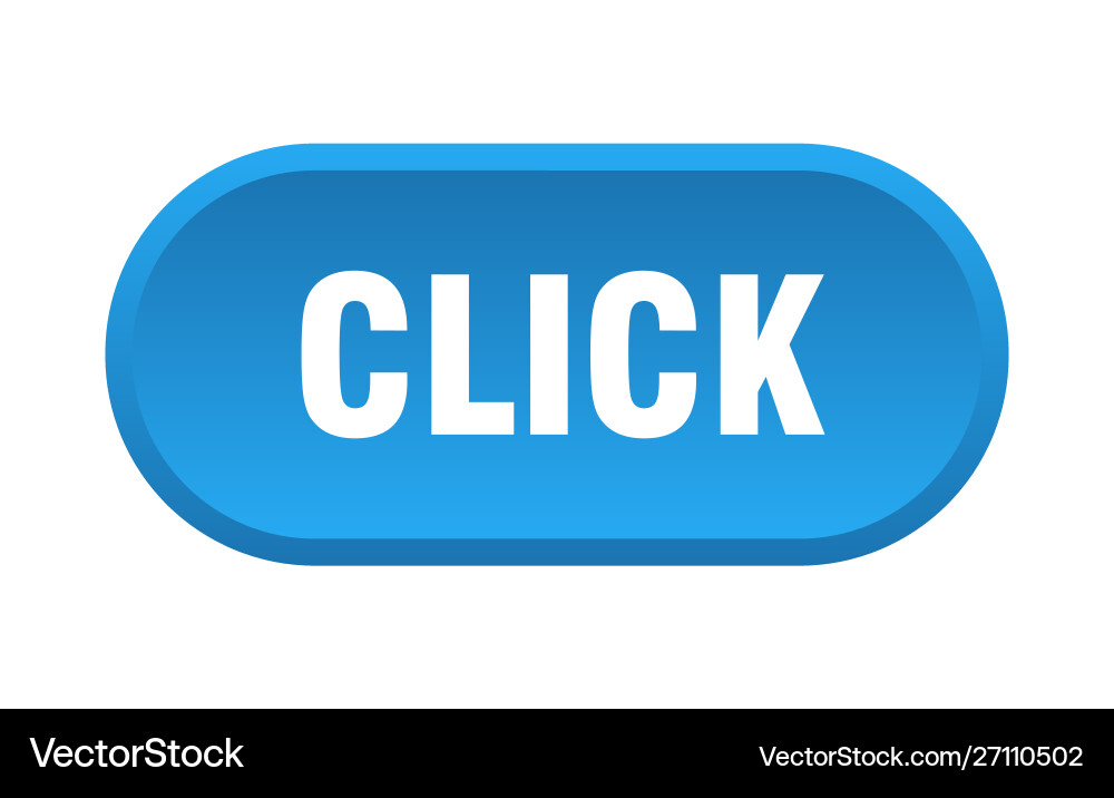 Click button rounded blue sign Royalty Free Vector Image