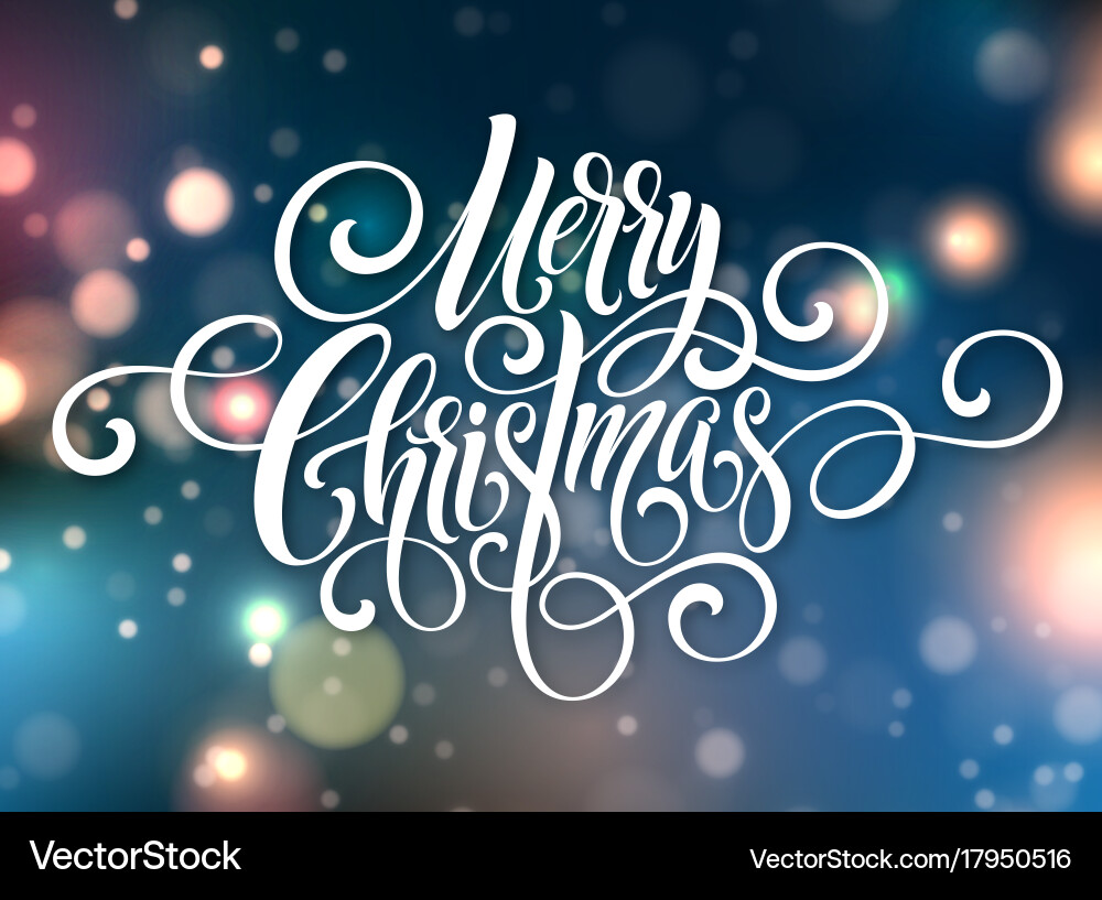 Merry Christmas Script Lettering - Bokeh Backgroun Vector Image