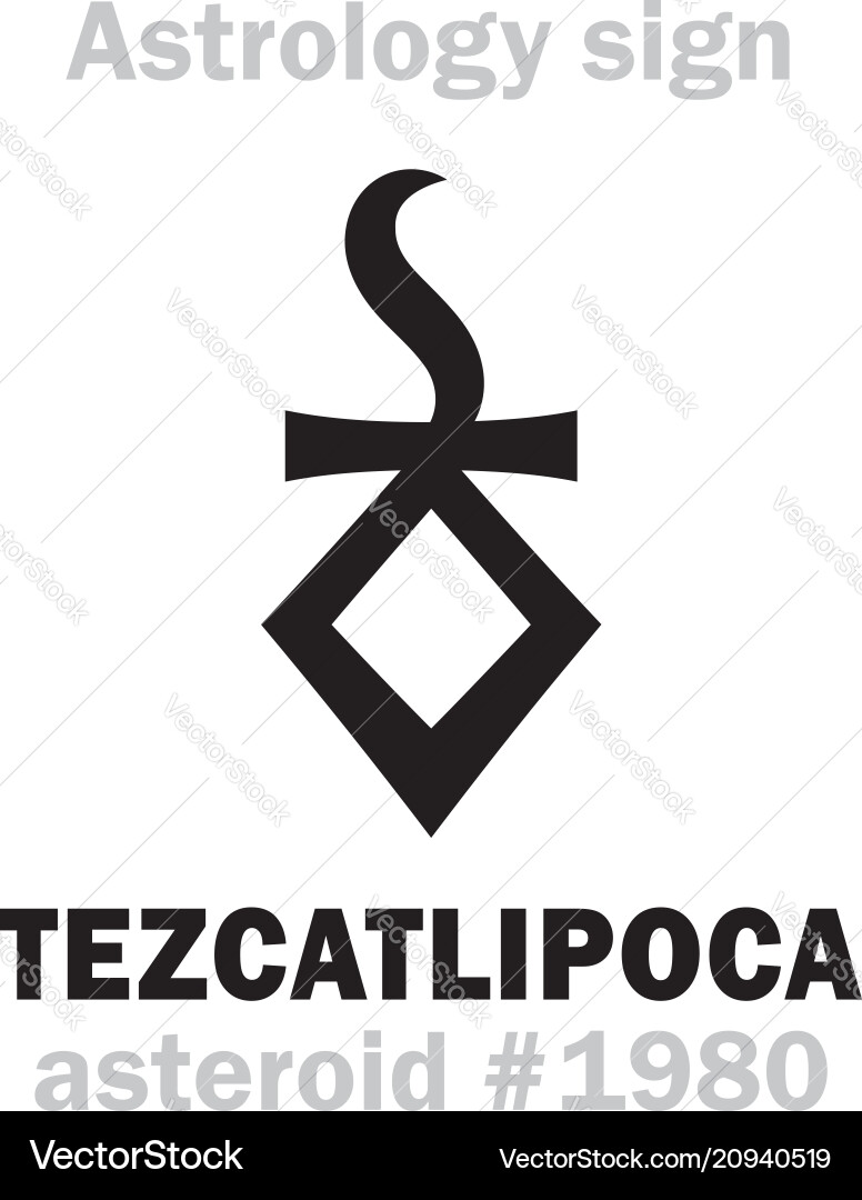 Astrology asteroid tezcatlipoca Astrology asteroid tezcatlipoca vector image