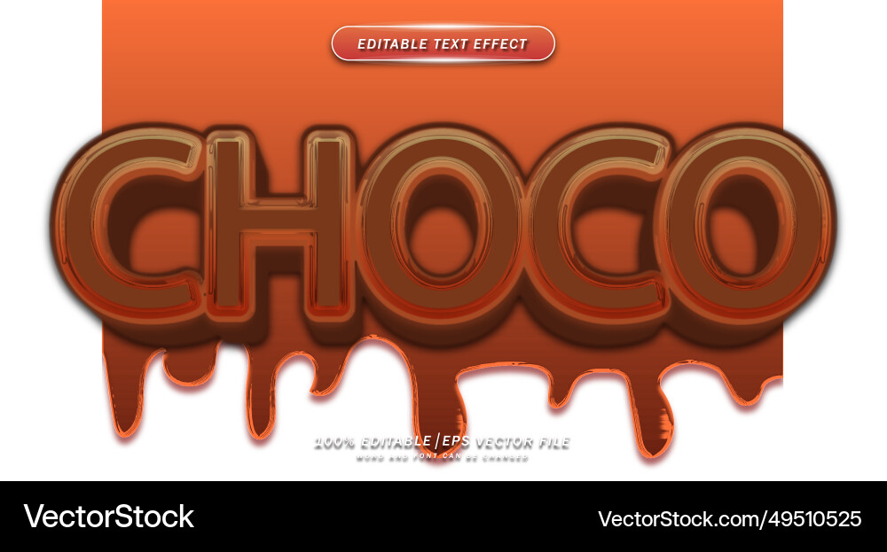 Choco text style editable effect Choco text style editable effect vector image