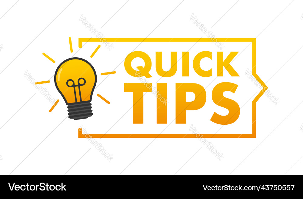 Quick tips icon badge ready for use in web Quick tips icon badge ready for use in web vector image