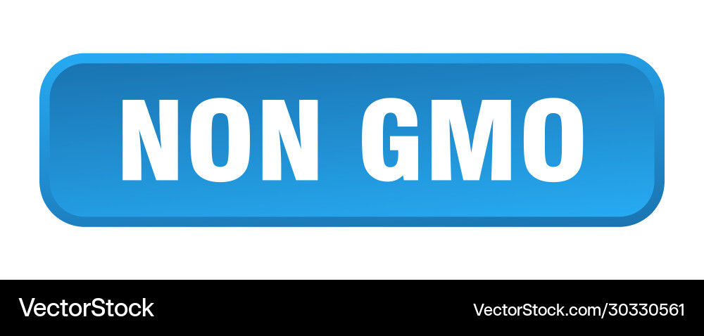 Non gmo button square 3d push vector image