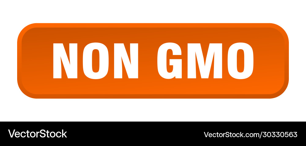 Non gmo button square 3d push vector image