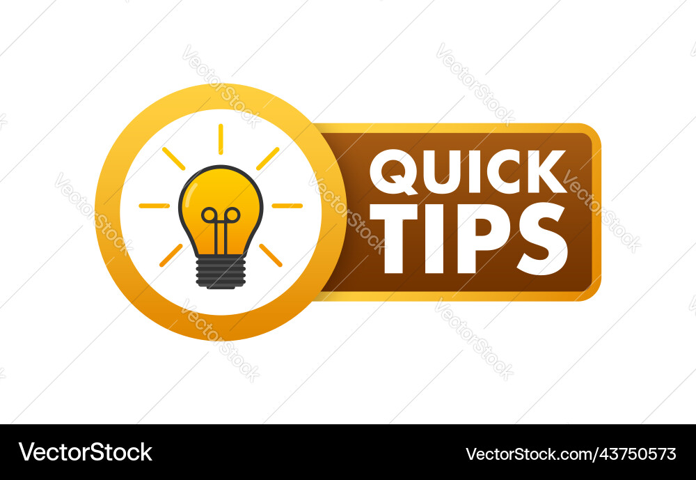 Quick tips icon badge ready for use in web Quick tips icon badge ready for use in web Vector Image