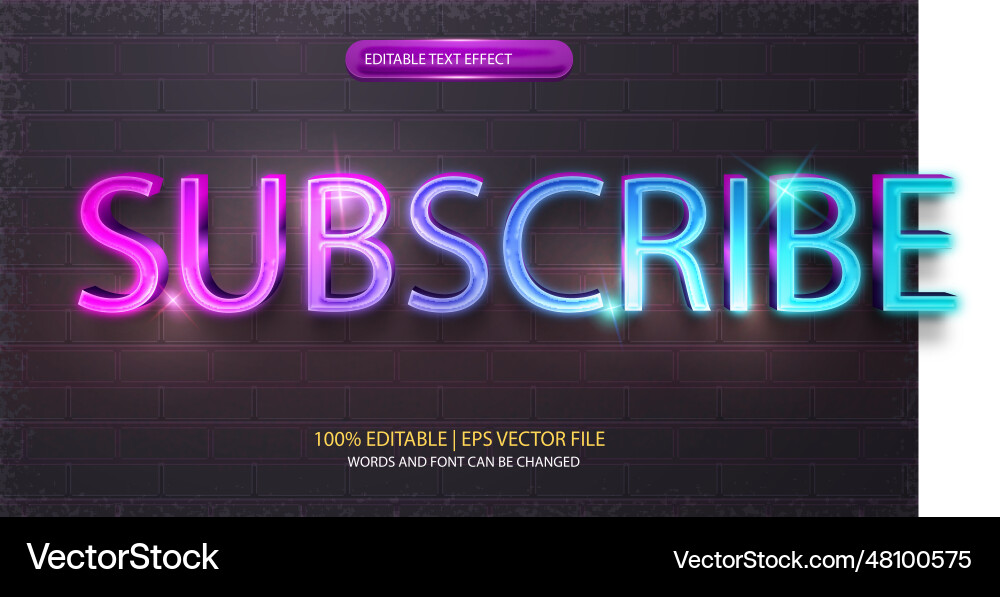 Subscribe shiny glow 3d editable text effect Subscribe shiny glow 3d editable text effect Vector Image