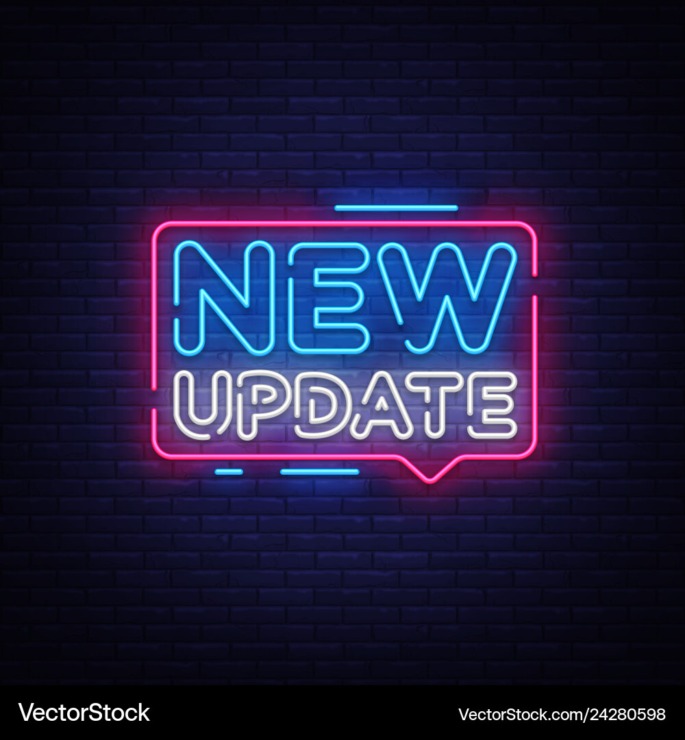 New update neon text sign vector image