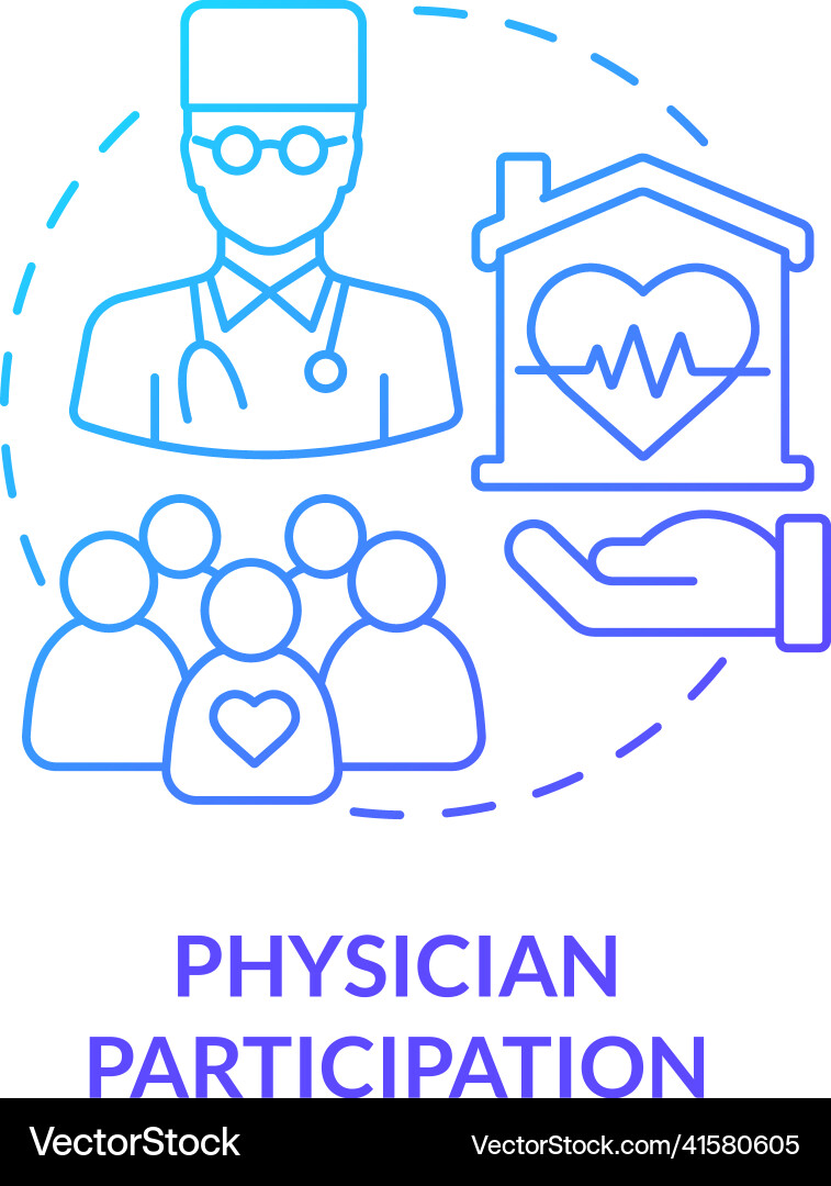 Physician participation blue gradient concept icon Physician participation blue gradient concept icon vector image