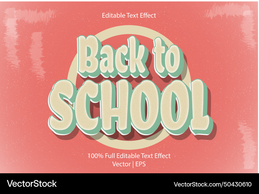 Back to school editable text effect 3 dimension Back to school editable text effect 3 dimension vector image