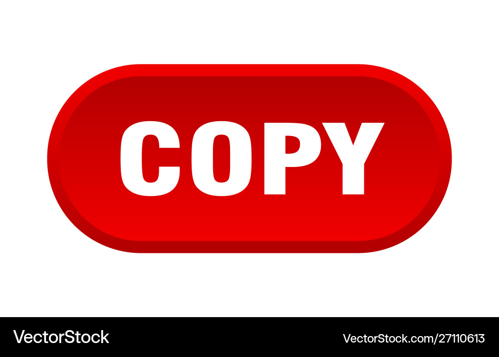 Copy button rounded red sign Vector Image