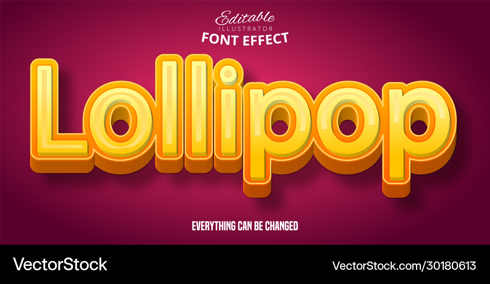 Lollipop text 3d editable font effect vector image